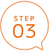 STEP 03